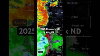 June 20th 2025 Bismarck North Dakota Derecho