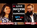 Love Success & Happiness - MOTIVATION TALKS || Nikhil Upreti | Sahara Basnet | VFY Talks Epi 34