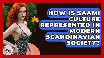 How Is Saami Culture Represented in Modern Scandinavian Society? - Unmapping Scandinavia