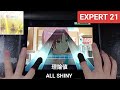 [シャニソン] 星の数だけ(アニメ ver.)  - [EXPERT 21]「手元動画/ALL SHINY」理論値