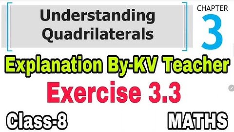 (PART-2) Exercise 3.3 / Class-8 Maths NCERT Chapter-3 Understanding Quadrilaterals Solution