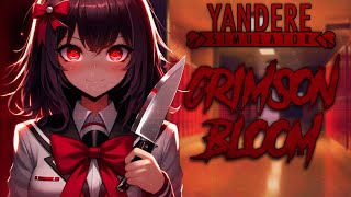 🌹CRIMSON BLOOM - Official Lyric Video [Yandere Simulator]