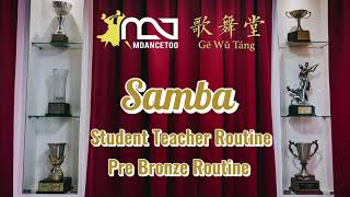 Samba Student Teacher(Pre Bronze) Routine