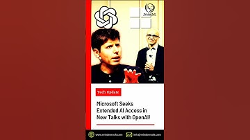 🔥Microsoft Seeks Extended AI Access in New Talks with OpenAI#microsoft #openai #ai