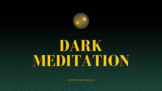 Dark Meditation Music, Deep Trance Music for Out of Body Experience