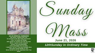 June 21, 2026 - Sunday Mass
