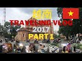 Vietnam Traveling Vlog Part1 ， 越南VLOG 第一集