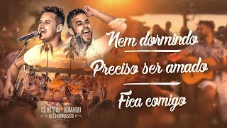 Video thumbnail of "Clayton e Romário - Nem Dormindo / Preciso Ser Amado / Fica Comigo  - DVD no Churrasco"