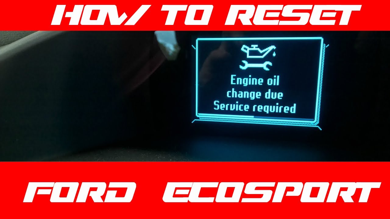 How To Reset Engine oil Reminder Ford EcoSport / รีเซ็ทไฟเตือนเปลี่ยน