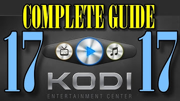 💯 KODI 17 FULL INSTALLATION  COMPLETE GUIDE