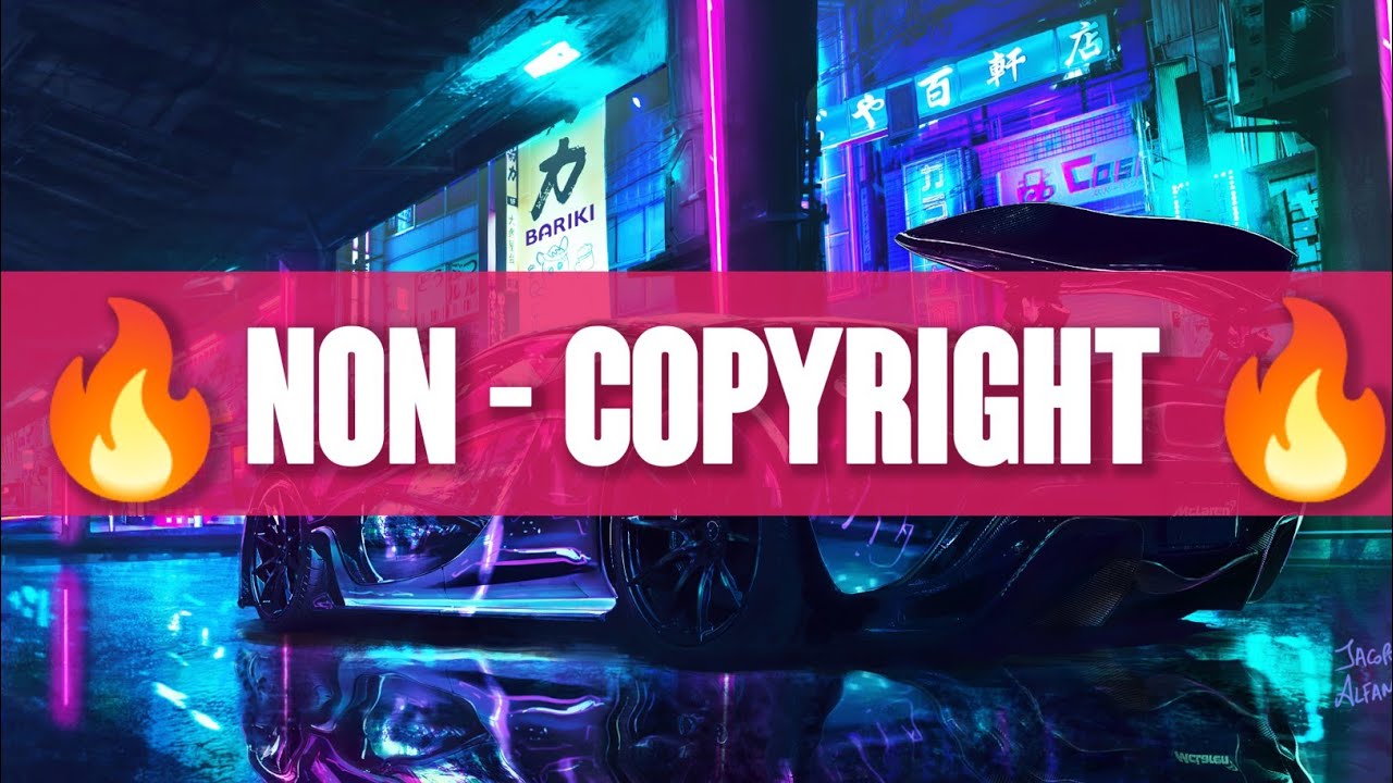 Best No Copyright Music Free Non Copyright Songs For YouTube Videos YouTube