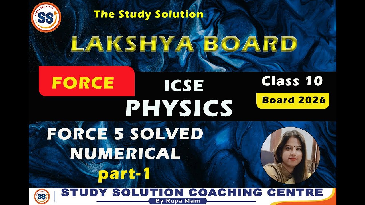 Force Numericals ICSE Class 10 Physics Chapter 1 Easy Solutions Study ...