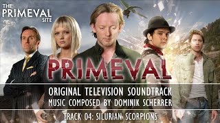 Primeval: Original Television Soundtrack - Silurian Scorpions (Track 04)