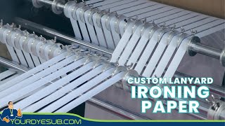 Custom Lanyard Ironing Paper