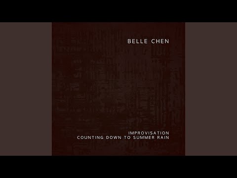 Putar Improvisation: Counting Down to Summer Rain - Belle Chen