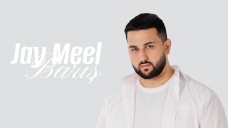 Jay Meel - Barış Resimi