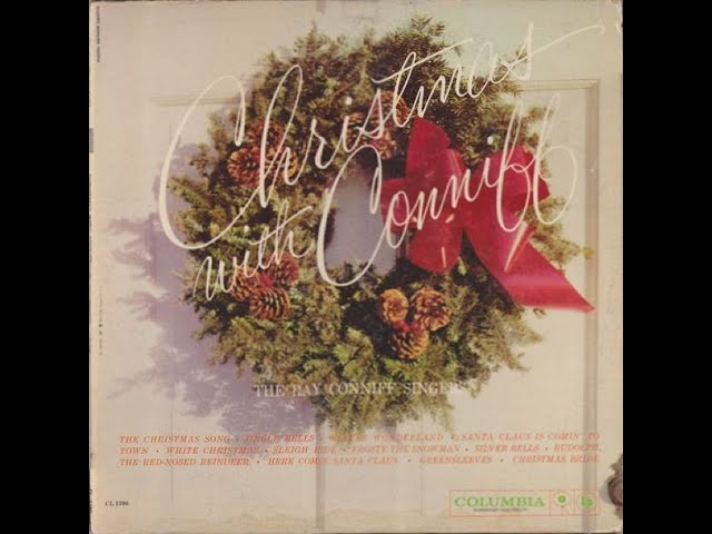 THE RAY CONNIFF SINGERS ~ CHRISTMAS WITH CONNIFF 1959 FULL ALBUM