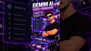 🎬Gemini AI Video Commands You Need to Know | Master Cinematic AI Video Creation | Part 10