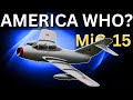 MIG-15: America Who?