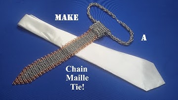 Can I Make: A chain maille necktie?