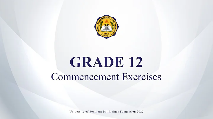 𝗨𝗦𝗣𝗙 𝗖𝗼𝗺𝗺𝗲𝗻𝗰𝗲𝗺𝗲𝗻𝘁 𝗘𝘅𝗲𝗿𝗰𝗶𝘀𝗲𝘀 𝗳𝗼𝗿 𝗚𝗿𝗮𝗱𝗲 𝟭𝟮 SY 2021-2022