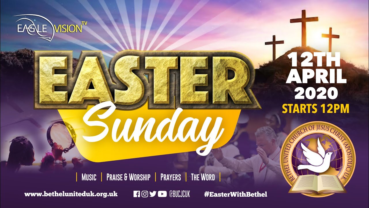 Bethel Easter Sunday Service 2020