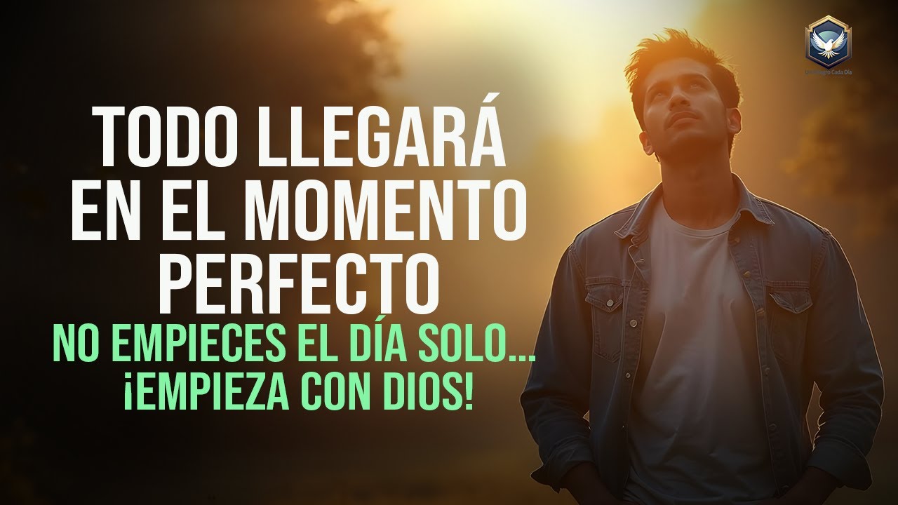 Dios ya está resolviendo lo que tú aún no sabes cómo enfrentar ¡Solo cree! Oración de bendición