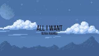 All I Want - Olivia Rodrigo (Lyrics) #alliwant #oliviarodrigo #lyrics