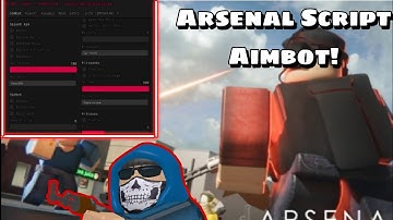 Arsenal Aimbot Script *PASTEBIN* | AutoKill, AutoWin, Aimbot, Silent aim and more! 🔥