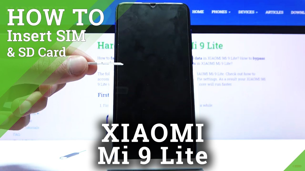 How to Input Nano Sim and Micro SD Card on Xiaomi Mi 9 Lite Inserting Cards YouTube