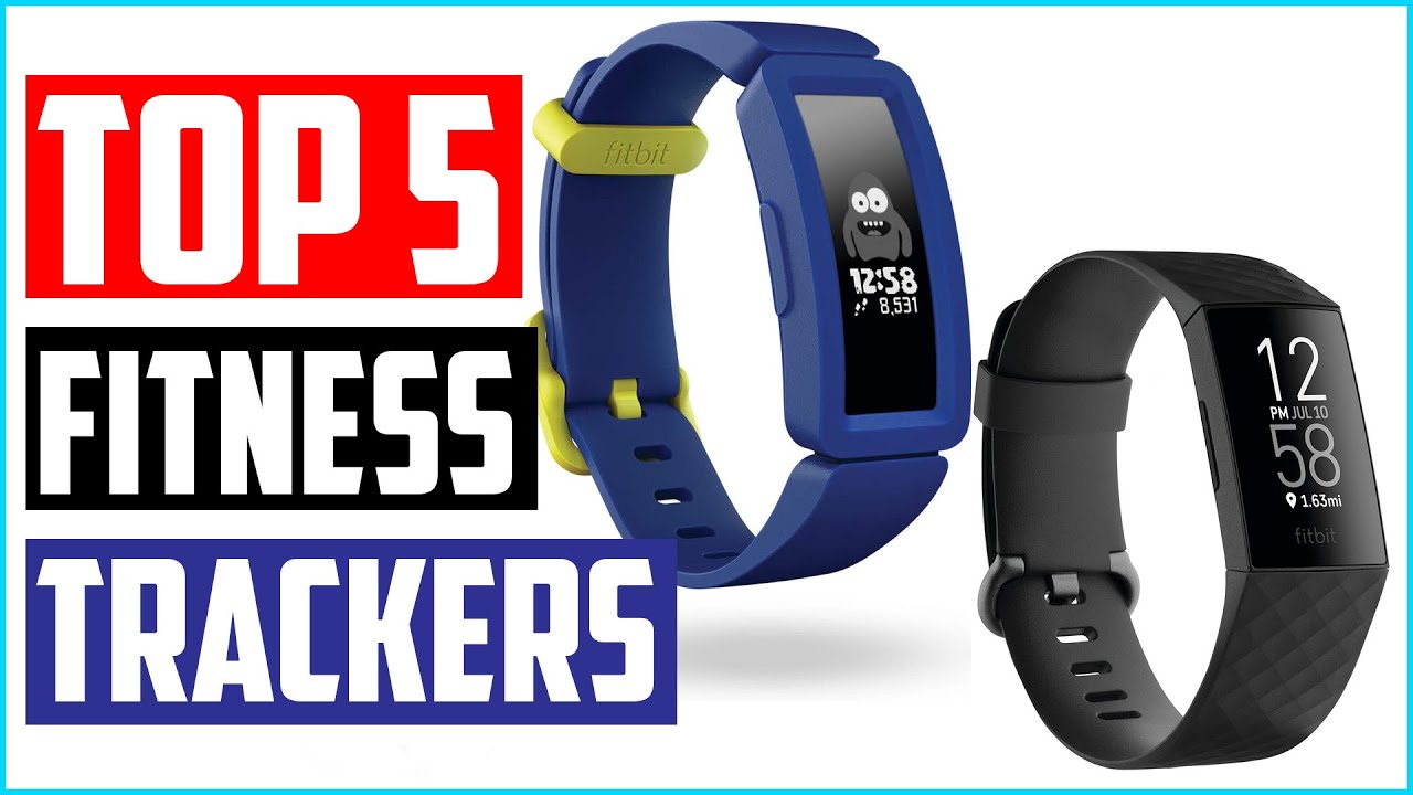 Best Fitness Trackers - Top 5 Fitness Trackers Review