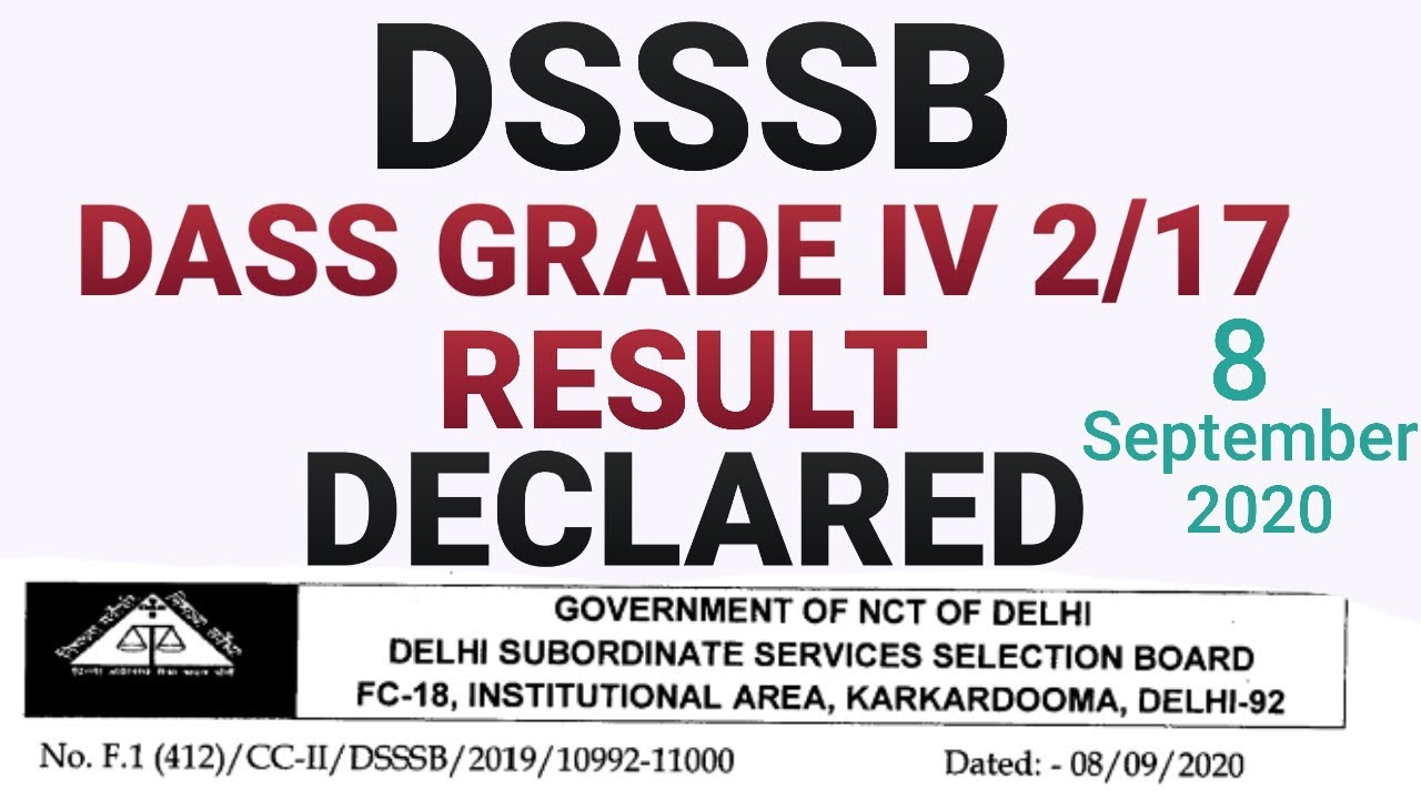 DSSSB RESULT DECLARED DASS GRADE IV 2/17 TODAY, 8/SEPTEMBER/2020