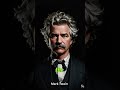 Mark Twain Quotes About Life, Love and Everything | Life-Changing Quote