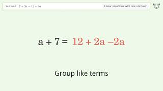 Linear equation with one unknown: Solve 7+3a=12+2a step-by-step solution