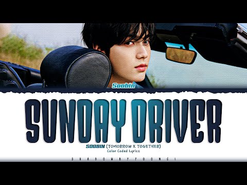 [full performance] SUNDAY DRIVER - SOOBIN TXT  in ACT: TOMORROW in SEOUL 