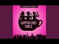 Cappuccino Girls Theme Song