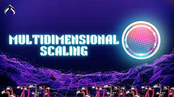 Multidimensional Scaling in 60 Seconds | Machine Learning Algorithms