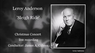 Leroy Anderson - Sleigh Ride Trad. - James Allen Gähres, Cond., Ulm Philharmonic