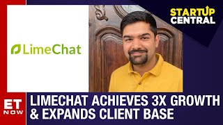 Information LimeChat Achieves 3X Growth & Expands Client Base To 125 Brands In India | StartUp Central News