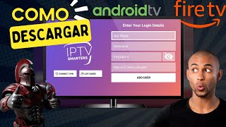 Como descargar e instalar IPTV Smarters en Android TV FireStick y FireTV 2023 tutorial