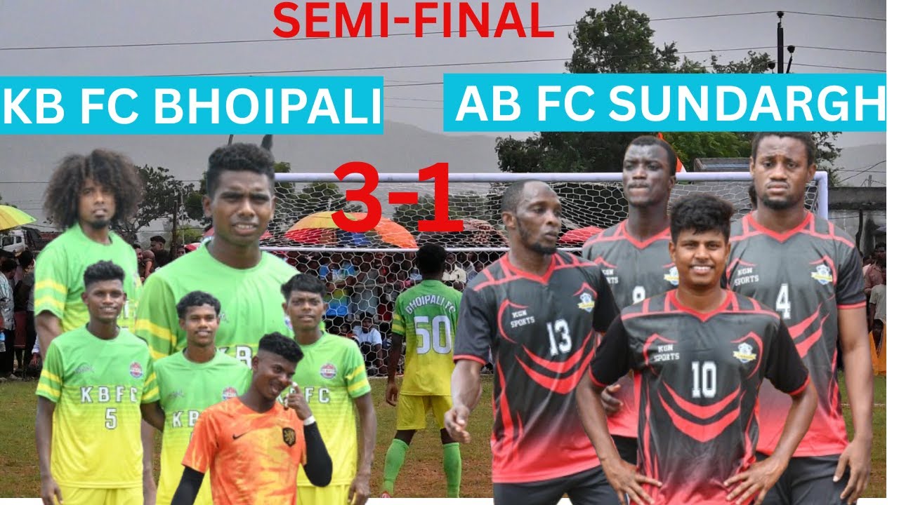 SEMI FINAL KB FC BHOIPALI VA AB FC SUNDARGH TUDALAGACHAMPION TROPHY 2025