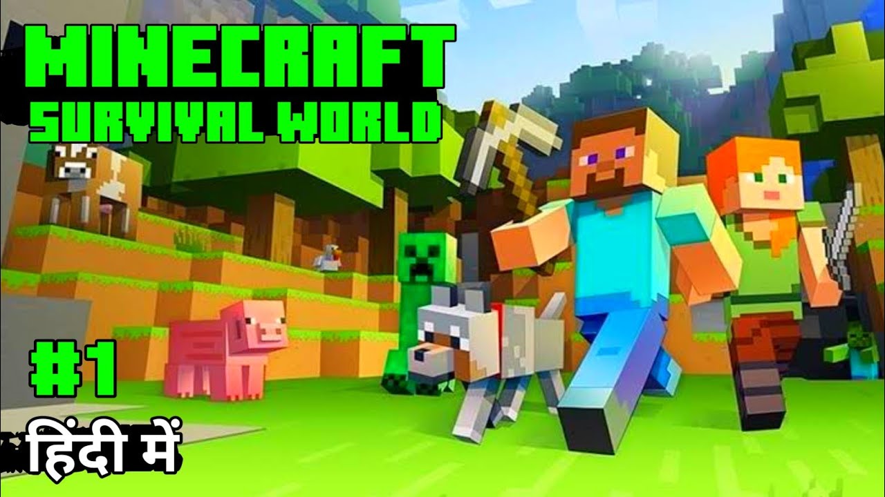 FIRST DAY丨MINECRAFT SURVIVAL WORLD GAMEPLAY IN HINDI #1 - YouTube