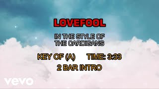 Video thumbnail of "The Cardigans - Lovefool (Karaoke)"
