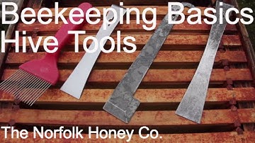 Beekeeping Basics - Hive Tools - The Norfolk Honey Co.