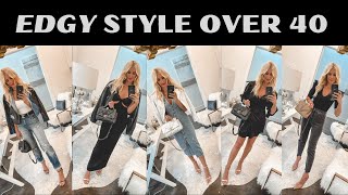 How to Look Sexy & Edgy at Any Age | Fashion Over 40