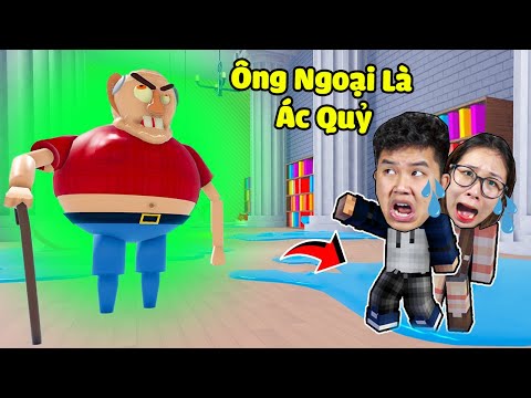 bqThanh và Ốc Đã Bỏ Nhà Đi Vì Ông Ngoại Là Ác Quỷ Trong ROBLOX ESCAPE EVIL GRANDPA!?