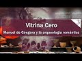 Manuel de Góngora y la arqueología romántica 3