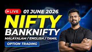 01 June 2026 LIVE Trading in Malayalam | NIFTY /NIFTY BANK OPTIONS 🔥 | Real Trades & Strategy