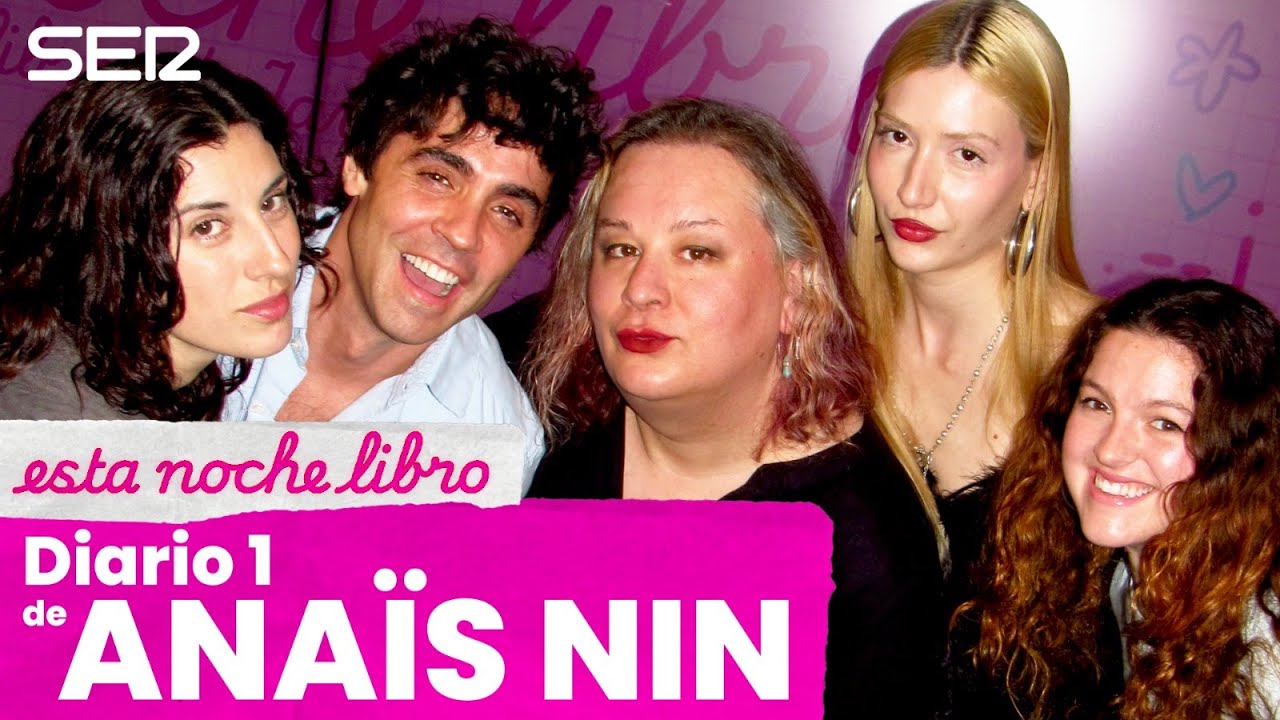 ESTA NOCHE LIBRO 1X02 | Anaïs Nin, el deseo y el poliamor con Elena Martín Gimeno