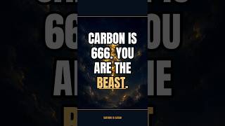 Carbon is 666. You Are the Beast. #shorts @Tapvideo